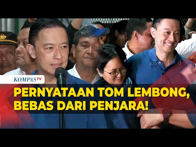 [FULL] Haru! Kata Tom Lembong Bebas dari Penjara, Terima Abolisi dari Presiden Prabowo