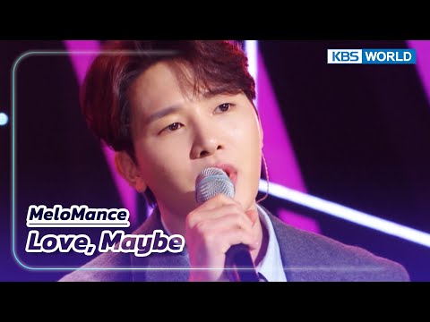 Love, Maybe - MeloMance (The Seasons) | KBS WORLD TV 230303