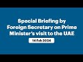 Special Briefing by Foreign Secretary on Prime Minister’s visit to the UAE | News9