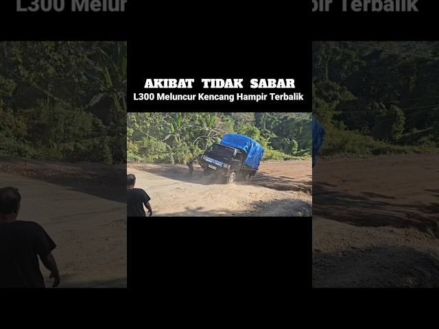 AKIBAT TIDAK SABAR,Mobil L300 Meluncur Hampir Terbalik #viral #trukoleng #truck #truksayur