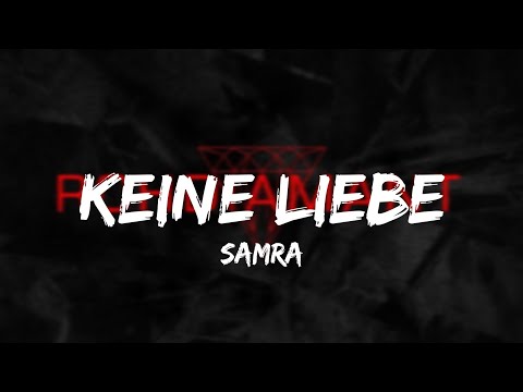 Samra - Keine Liebe (Lyrics)