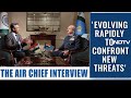Air Chief Marshal To NDTV : Evolving Rapidly To Confront New Threats | Left Right & Centre