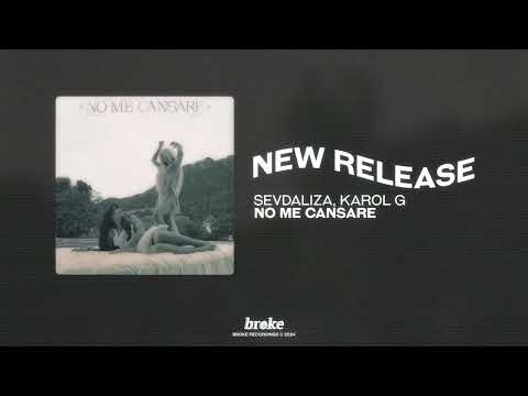 Sevdaliza, KAROL G - No Me Cansare