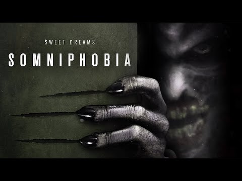 Somniphobia'