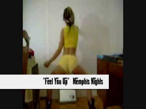 Memphis Nights - Feel You Up