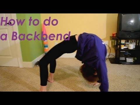How to do a Backbend - YouTube