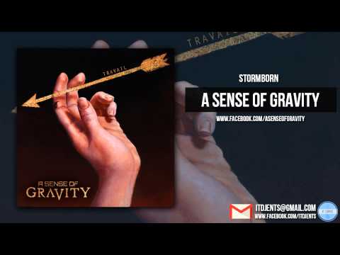 A Sense Of Gravity - Stormborn (Exclusive Premiere) online metal music video by A SENSE OF GRAVITY