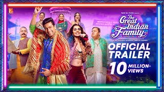 The Great Indian Family (2023) Hindi Movie Trailer