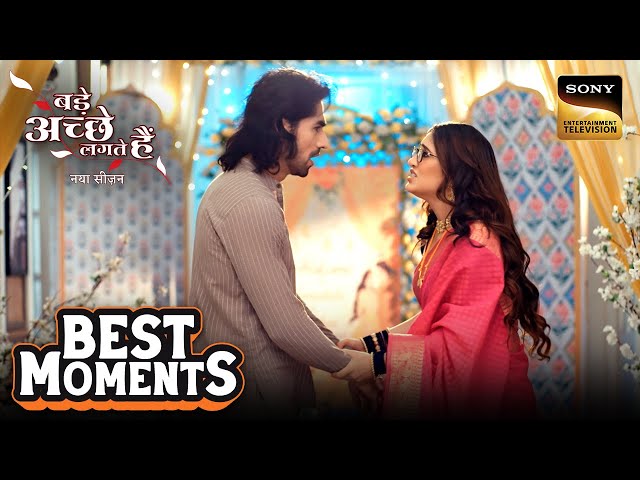 Drunk Rishabh को देखकर Stressed हुई Bhagyashree | Bade Achhe Lagte Hai | New Season | Best Moments