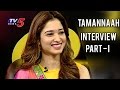 Life is Beautiful : Tamannaah Exclusive Interview