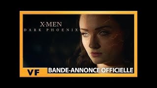 X-men : dark phoenix :  bande-annonce VF