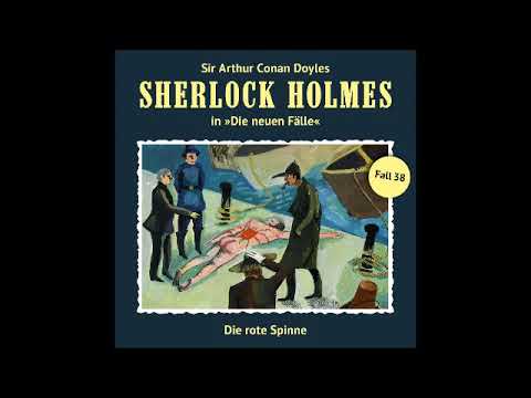 Sherlock Holmes - Die neuen Fälle (38): Die rote Spinne