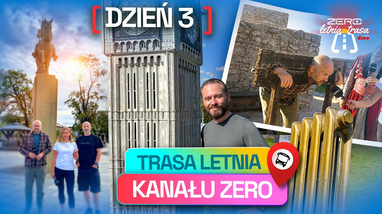 TRASA LETNIA KANAŁU ZERO #2 | KOŃSKIE, WĄCHOCK, CHĘCINY | DZIEŃ 3