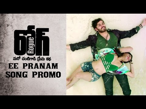 Rogue-Movie-Ee-Pranam-Song-Promo