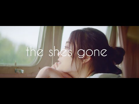 the shes gone -New Music Video「ラベンダー」ティーザー