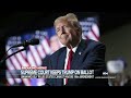 Supreme Court rules Trump can stay on Colorado ballot  - 04:45 min - News - Video