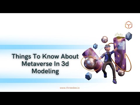 Metaverse in 3d Modeling