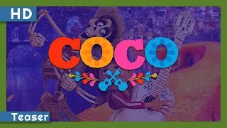 Coco (2017) Teaser