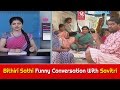 Bithiri Sathi Funny Conversation With Savitri- Weekend Teenmaar Special