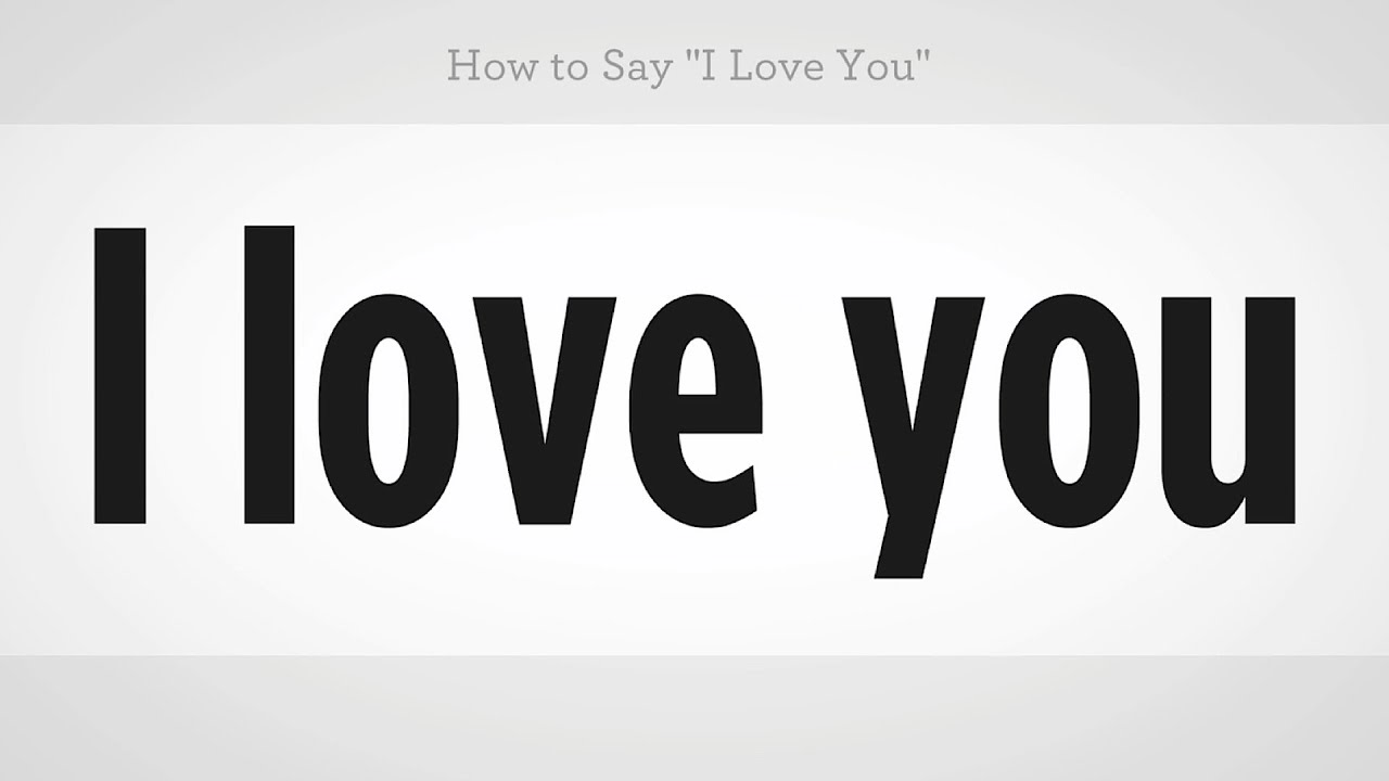 how-to-say-i-love-you-mandarin-chinese-youtube