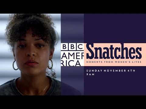 Snatches: Moments from Women's Lives'