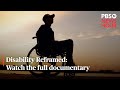 Disability Reframed - Exploring the state of disability in America