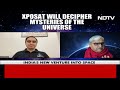 ISROs New Year Launch Will Unravel Secrets of the Universe  - 09:53 min - News - Video