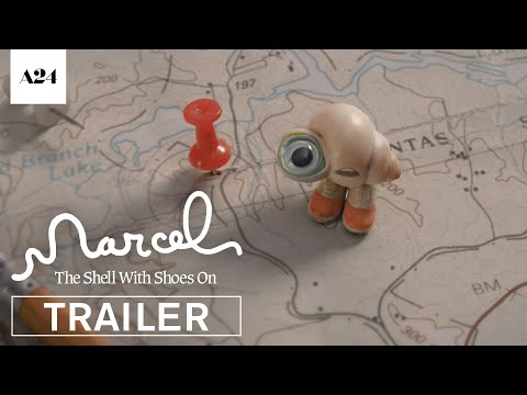 Marcel the Shell with Shoes On'