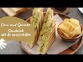 Corn and Sprouts Sandwich | कॉर्न अँड स्प्राउट्स सॅन्डविच | Sandwich Recipe | Sanjeev Kapoor Khazana