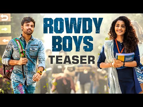 Rowdy Boys Teaser - Ashish, Anupama- Dil Raju Rowdy Boys Teaser - Ashish, Anupama- Dil Raju