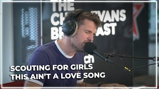 Scouting For Girls - This Ain&#39;t A Love Song (Live on the Chris Evans Breakfast Show with cinch)