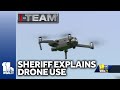 Update: Sheriff explains benefits of using drones