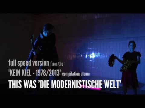 NO MORE - This Was 'Die Modernistische Welt' (full speed version)