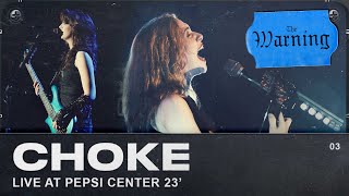 The Warning - Choke (Live from Pepsi Center CDMX)