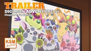 Digimon Adventure tri. Chapter 3