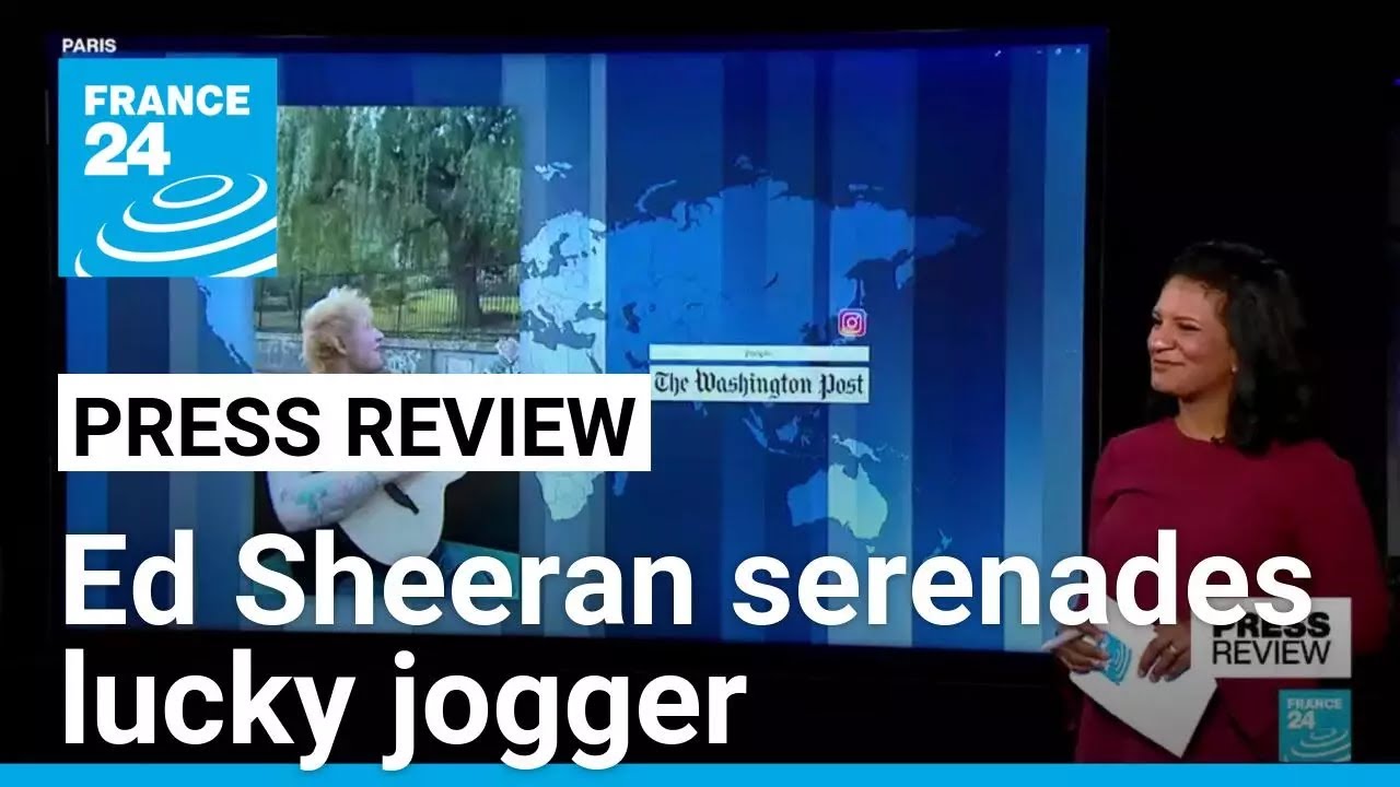 Ed Sheeran's serendipitous serenade for lucky jogger • FRANCE 24 English