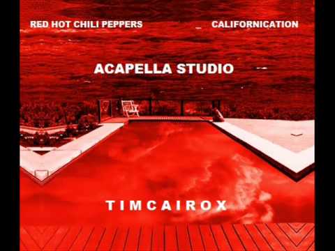 Upload mp3 to YouTube and audio cutter for RED HOT CHILI PEPPERS ACAPELLA STUDIO   CALIFORNICATION download from Youtube