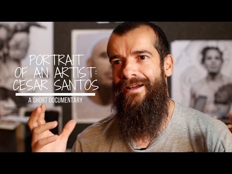 Portrait of an Artist: Cesar Santos | Documentary