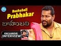 Baahubali Prabhakar Exclusive Interview