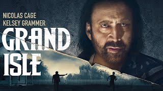 Grand Isle - Official Trailer HD