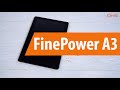 Распаковка FinePower A3 / Unboxing FinePower A3