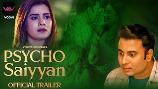 Psycho Saiyyan (2023) Voovi App Hindi Web Series Trailer Video HD