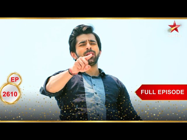 Shubham ने किया तमाशा! | Full Ep. 2610 | Yeh Rishta Kya Kehlata Hai
