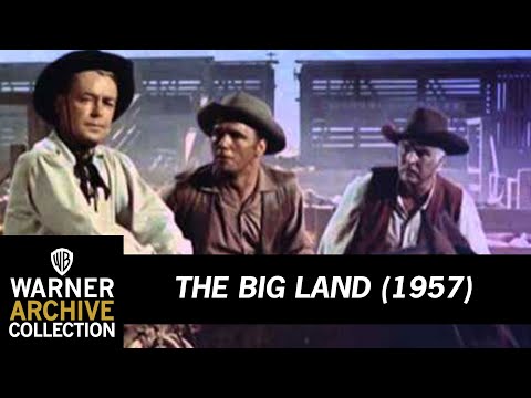 The Big Land'