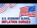U.S. Economy News: GDP Grows At 1.6% In Q1 | Inflation Surges At 3.7% Rate