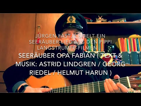 Seeräuber Opa Fabian ( T. & M.: Astrid Lindgren/Georg Riedel/Helmut Harun ),  h.v. JF. !