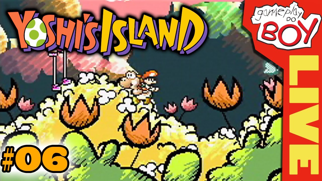 LIVE! Yoshi Island #06 Super Nintendo - Gameplay do Boy