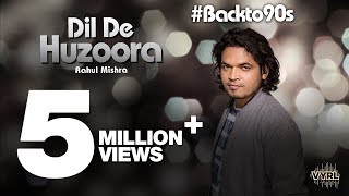 Dil De Huzoora – Rahul Mishra Video HD