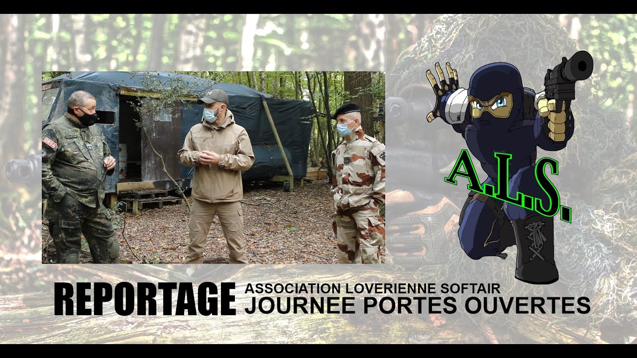 [FR] REPORTAGE / INTERVIEW # ASSOCIATION LOVERIENNE SOFTAIR / BOURSE AIRSOFT / AIRSOFT REVIEW