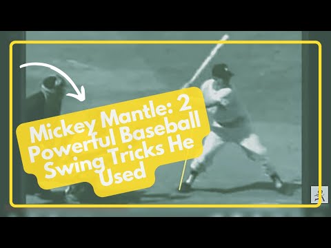 Mickey Mantle Uses 2 Surprising Baseball Swing Tricks For Power Hitting ...